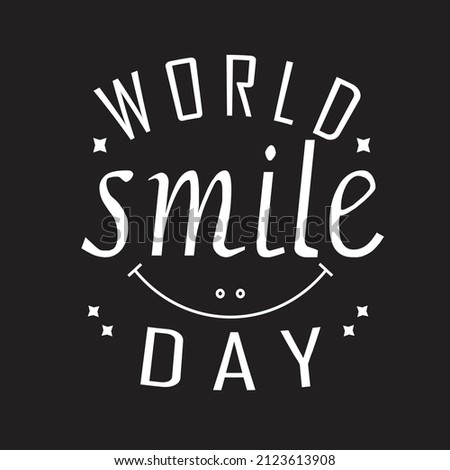 world smile day typography t shirt design