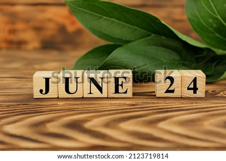 June 24, Date design in natural concept. High quality photo