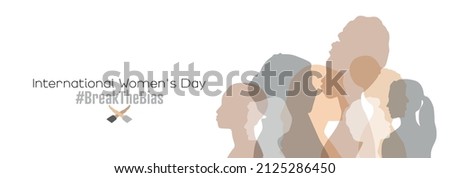 International Women's Day banner. #BreakTheBias Women of different ages stand together. Royalty-Free Stock Photo #2125286450