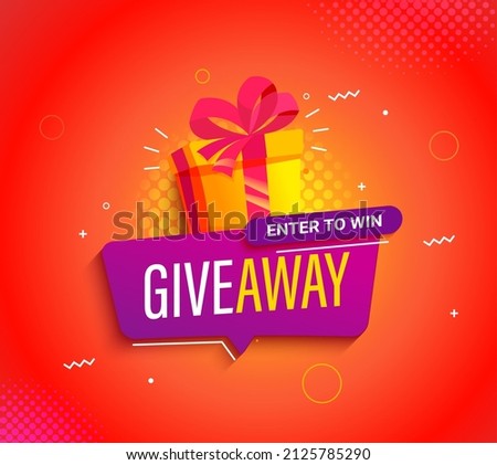 Giveaway bright banner,invitation to victory.Enter to win,welcome poster with gift box with prize to winner.Template design for social media posts,web.Offer reward in contest,vector illustration. Royalty-Free Stock Photo #2125785290