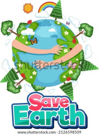 Save earth typography logo with earth and nature elements illustration