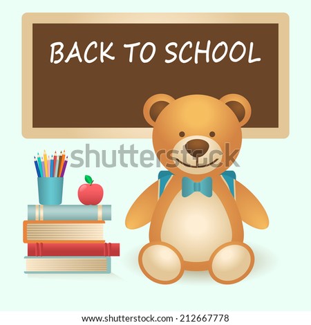Teddy bear goes to school. Back to School Card