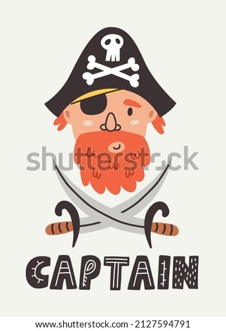 Lettering captain face pirate swords. Black hat skull one eyed with red beard. Doodle illustration Hand drawn nursery baby scandinavian style, kids t shirt postcard Royalty-Free Stock Photo #2127594791