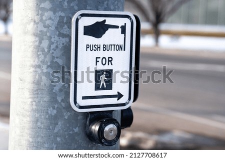 The road sign push button for passenger