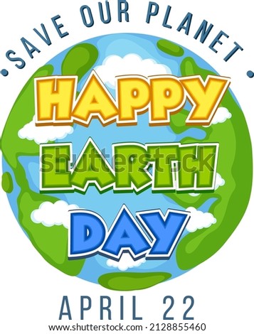 Happy Earth Day typography design poster  illustration