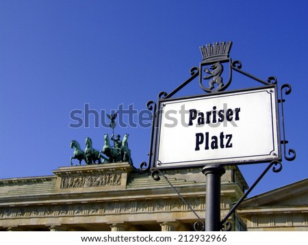 sign in front of the Brandenburg Gate, Berlin, Germany