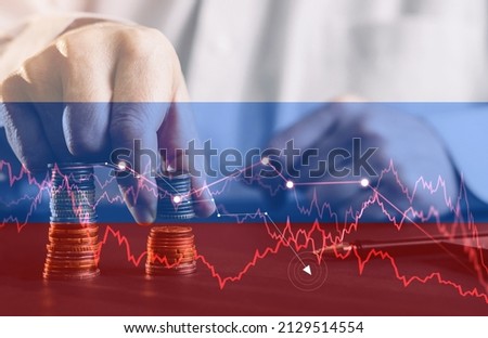 Economic crisis that will seriously affect Russia in 2022 due to the conflict with Ukraine. Bankruptcy and crisis concept. Royalty-Free Stock Photo #2129514554