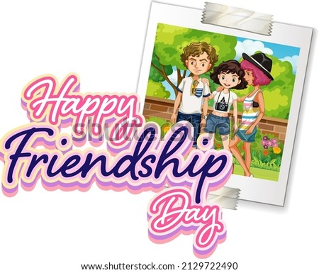 Happy Friendship Day logo with a photo of teenagers illustration