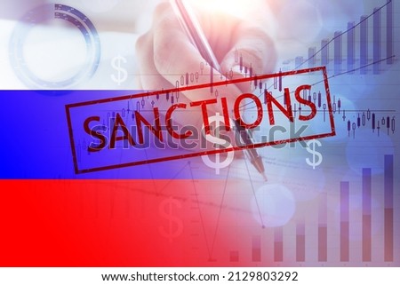 sanctions against Russia, European and American authorities sign a package of restrictions, economic bans, shutdown of Swift payment systems, shutdown of flights, financial currency banking crisis Royalty-Free Stock Photo #2129803292