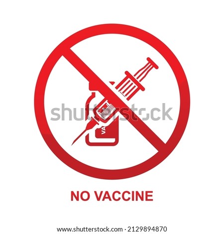 No vaccine sign isolated on white background vector illustration.