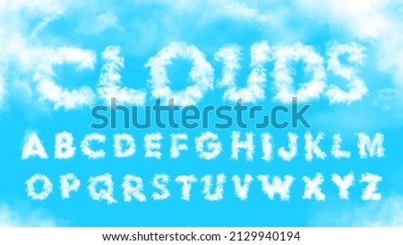 Clouds alphabet in the blue sky