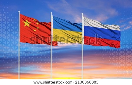 Flags of Russia, Ukraine and China The concept of tense relations between Russia and Ukraine Royalty-Free Stock Photo #2130368885