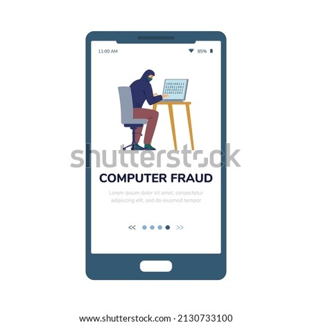 Computer fraud banner for smartphone cyber security alert. Masked hacker sit at the laptop hacking cyber security and stealing online data, password and credit card information. Flat vector.