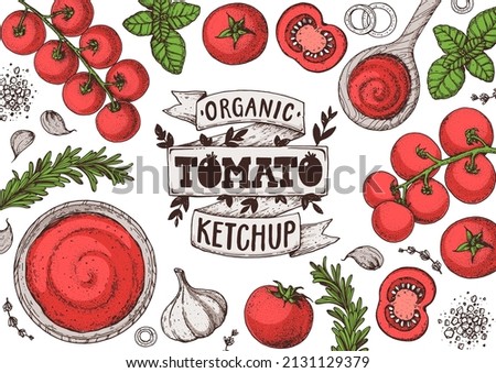 Tomato sauce, ketchup cooking and ingredients frame. Hand drawn vector illustration. Homemade tomato sauce, design elements. Hand drawn package design. Royalty-Free Stock Photo #2131129379