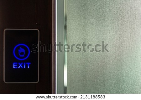 Push button to automatically open the door