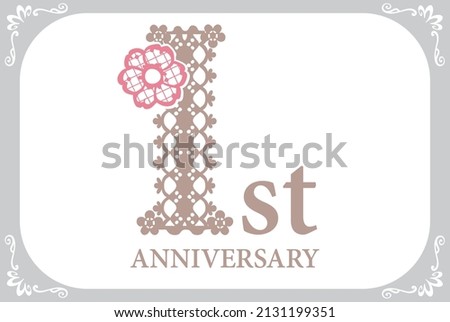 1st year anniversary template. Font of floral laces. Vector illustration.