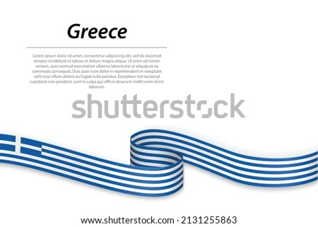 Waving ribbon or banner with flag of Greece. Template for independence day poster design