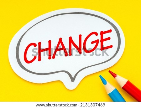 A balloon with the words "Change" and colored pencils. Yellow background.