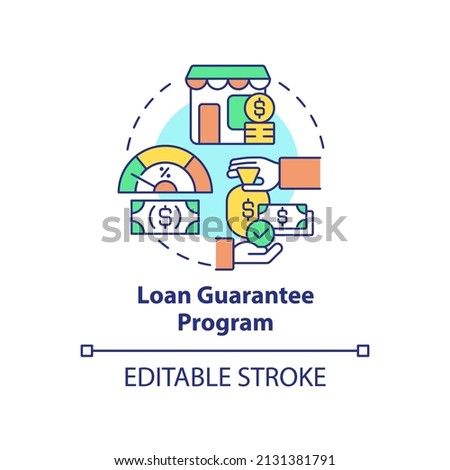 Loan guarantee program concept icon. Helping program for small business abstract idea thin line illustration. Isolated outline drawing. Editable stroke. Arial, Myriad Pro-Bold fonts used