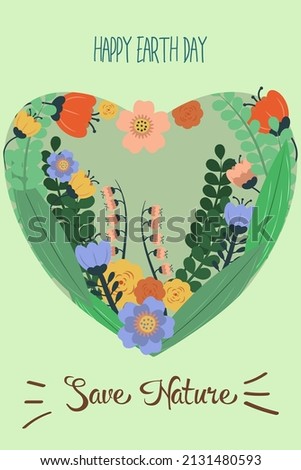 Earth Day. Save Nature. Ecology and nature protect, poster in modern trendy flat cartoon style, vector illustration