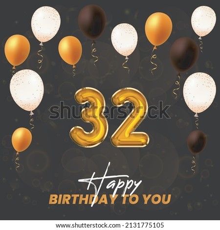 Happy 32rd birthday, greeting card, vector illustration design.
