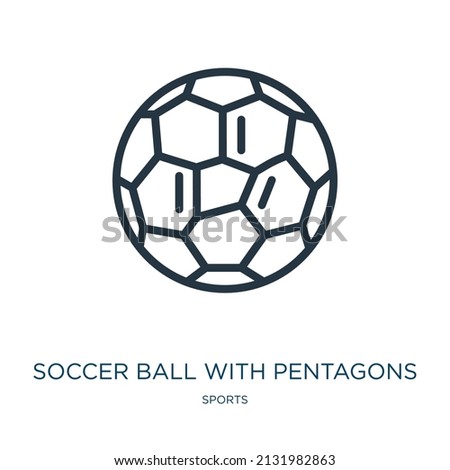 soccer ball with pentagons thin line icon. game, ball linear icons from sports concept isolated outline sign. Vector illustration symbol element for web design and apps.