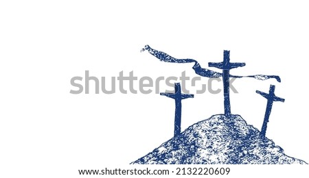 Good friday banner template. Easter biblical story. Calvary hill with three crosses silhouette. Jesus on the cross biblical vector illustrations. Crucifixion of Jesus Christ. He is risen poster.