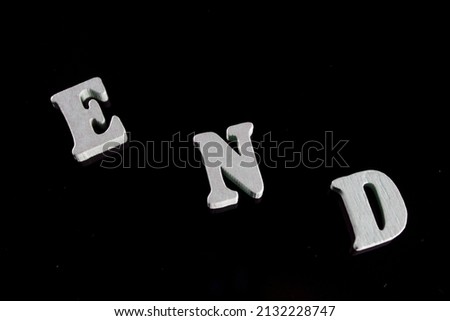 End 3d letters nostalgic word, black and white