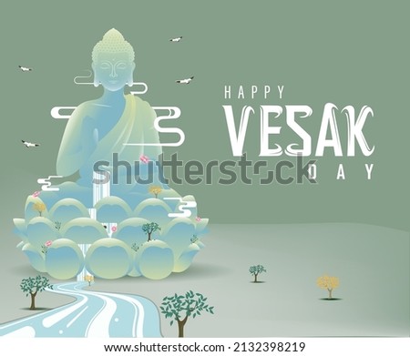 Vesak Day Creative Concept for Card or Banner. Vesak Day is a holy day for Buddhists. Happy Buddha Day with Siddhartha Gautama Statue Design Vector Illustration Royalty-Free Stock Photo #2132398219