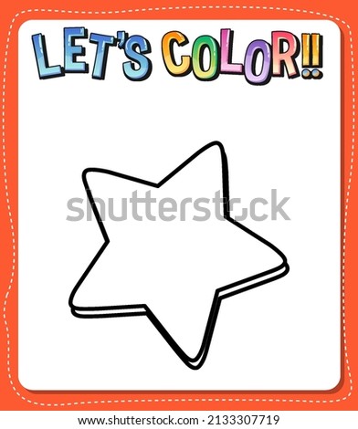 Worksheets template with let’s color!! text and star outline illustration