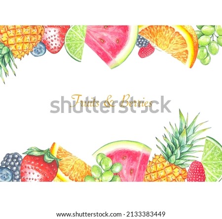 A set of fresh healthy fruits and berries in a frame. Watercolor .Perfect for postcards, invitations