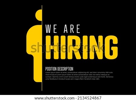 We are hiring minimalistic flyer template - looking for new members of our team hiring a new member colleages to our company organization team. Hiring black yellow flyer banner advertisement Royalty-Free Stock Photo #2134524867