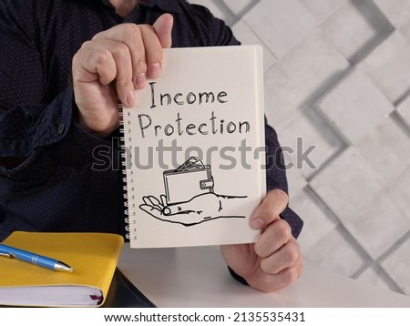 Income protection is shown on a photo using the text