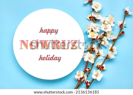 Text Happy Nowruz Holiday on card, apricot flowers