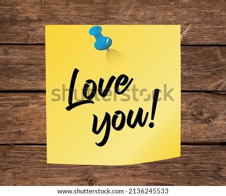 Yellow note paper love you message