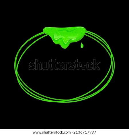 Oval horizontal frame with a flowing green slime. Dripping toxic viscous liquid. Vector cartoon illustration.
