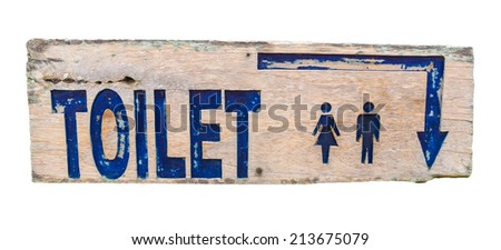 A wooden sign of entrance to a toilet on white background
