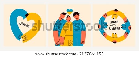 Group of people are standing in circle, hugging together. Hands covering Ukraine. Stand with Ukraine. Save Ukraine from russia. Stop war. Set of three hand drawn modern Vector illustrations Royalty-Free Stock Photo #2137061155