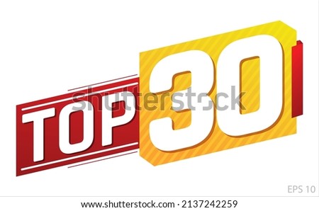 Top 30 word on red and yellow ribbon. Vector illustration. Royalty-Free Stock Photo #2137242259