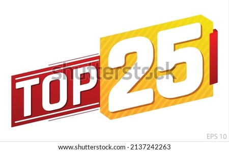 Top 25 word on red and yellow ribbon. Vector illustration. Royalty-Free Stock Photo #2137242263