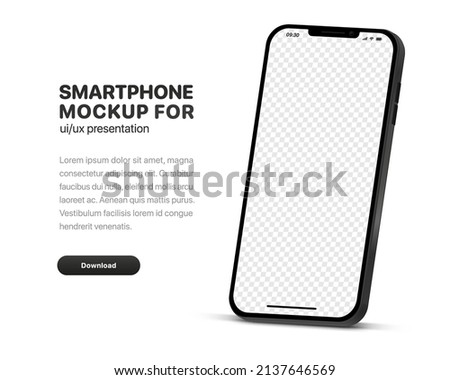 3d high quality vector smartphone mockups. Ultra realistic mobile device UI UX mockup for presentation template. 3d isometric phone with different angles views. Cellphone frame with  fillable field. Royalty-Free Stock Photo #2137646569