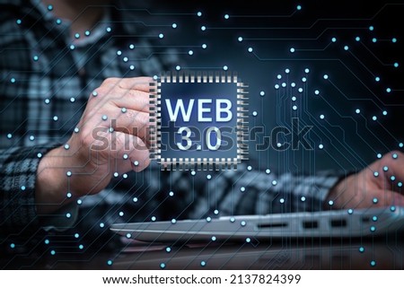 Web 3.0 concept image with a man using a laptop. Technology and WEB 3.0 concept. Royalty-Free Stock Photo #2137824399
