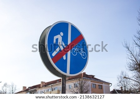 Road sign end of bike path closeup