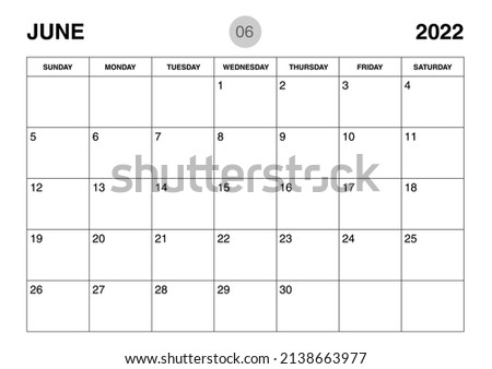 June 2022 year planner template, calendar 2022 template, monthly and yearly planners. organizer diary. week start Sunday, corporate planner template, Desk calendar 2022 year, Vector illustration Royalty-Free Stock Photo #2138663977