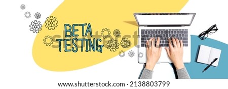 Beta testing with person using a laptop computer