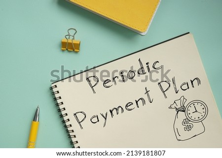 Periodic Payment Plan is shown on a photo using the text