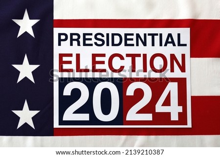 Presidential Election 2024 Written over Waving American Flag