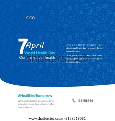 World Health Day
Our planet, our health
banner or invitation card. illustration Vector flat. Royalty-Free Stock Photo #2139219081