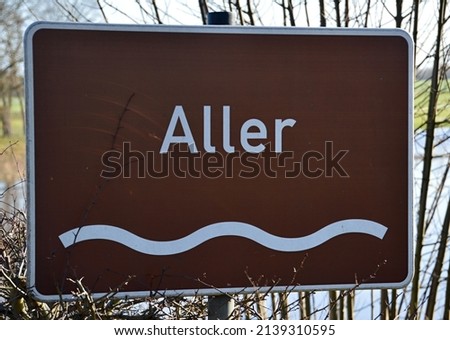 Sign at the River Aller in the Town Rethem, Lower Saxony