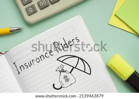 Insurance Riders are shown on a business photo using the text Royalty-Free Stock Photo #2139463879